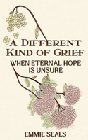 Different Kind of Grief