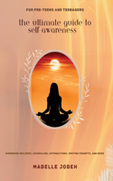 Ultimate Guide to Self-Awareness