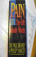 Pain: The Gift Nobody Wants