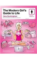The Modern Girl's Guide to Life