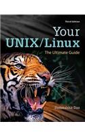 Your Unix/Linux: The Ultimate Guide: The Ultimate Guide