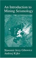 Introduction to Mining Seismology