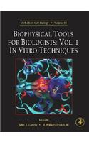 Biophysical Tools for Biologists