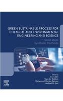 Green Sustainable Process for Chemical and Environmental Engineering and Science