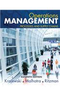 Operations Management: Processes and Supply Chains Plus Myomlab with Pearson Etext -- Access Card Package: Processes and Supply Chains