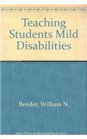 Teaching Students Mild Disabilities