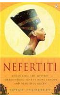 Nefertiti: Egypts Sun Queen