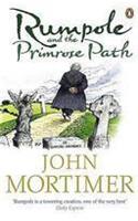 Rumpole and the Primrose Path
