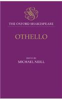 The Oxford Shakespeare: Othello