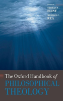 The Oxford Handbook of Philosophical Theology