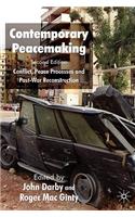 Contemporary Peacemaking: Conflict, Peace Processes and Post-War Reconstruction