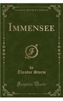Immensee (Classic Reprint)