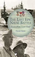 Last Epic Naval Battle