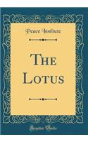 The Lotus (Classic Reprint)