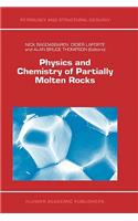 Physics and Chemistry of Partially Molten Rocks