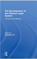 The Development of the Chinese Legal System