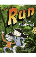 Bug Club Independent Fiction Year Two Turquoise A Adventure Kids: Run in the Rainforest
