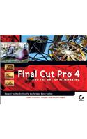 Final Cut Pro 4 and the Art of Filmmaking