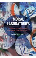 Moral Laboratories