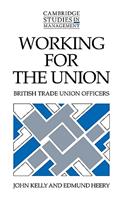 Working for the Union