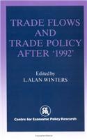 Trade Flows and Trade Policy after '1992'