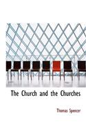 The Church and the Churches