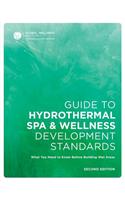 Guide to Hydrothermal Spa Development Standards