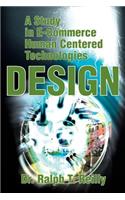 Study in E-Commerce Human Centered Technologies Design