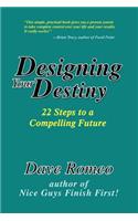 Designing Your Destiny