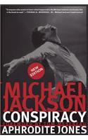 Michael Jackson Conspiracy: New Edition: New Edition