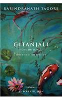 Gitanjali (Song Offerings) a New English Version