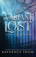 Variant Lost: (1 Evelyn Maynard Trilogy)