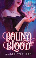 Bound By Blood
