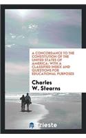 A Concordance to the Constitution of the United States of America
