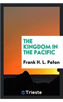 The kingdom in the Pacific