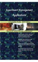 Assortment Management Applications A Complete Guide - 2019 Edition
