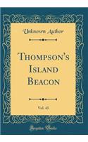 Thompson's Island Beacon, Vol. 43 (Classic Reprint)