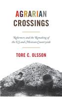 Agrarian Crossings