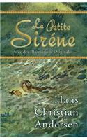 La Petite Siréne (Avec des Illustrations Originales)
