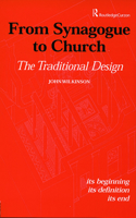 From Synagogue to Church: The Traditional Design