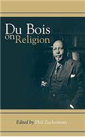 Du Bois on Religion