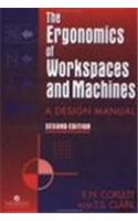 The Ergonomics Of Workspaces And Machines: A Design Manual