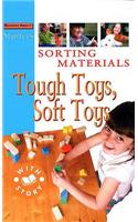 L1:Sorting Materials - Tough Toys, Soft Toys