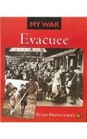 My War: Evacuee