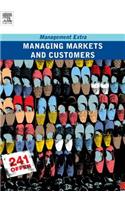 Managing Markets and Customers