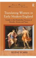 Translating Women in Early Modern England