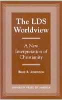 Lds Worldview