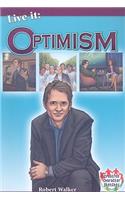 Live it: Optimism: (Crabtree Character Sketches)