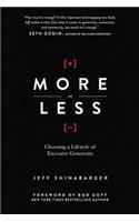 More or Less