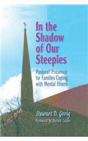 In the Shadow of Our Steeples